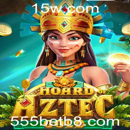 Hoard of Aztec Gold: Descubra o Tesouro Antigo no 555bet