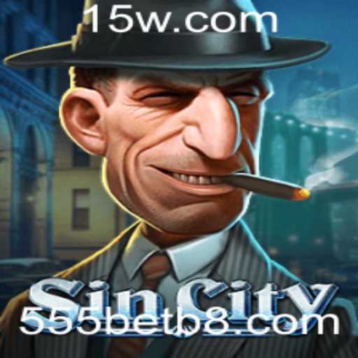 Explorando o Mundo de SinCity: Regras e Estratégias no Jogo Popular com 555bet